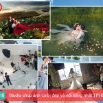 Top 10 Studio chụp ảnh cưới đẹp và nổi tiếng nhất TPHCM