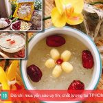 Địa chỉ mua yến sào tại TP HCM