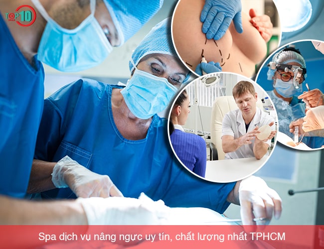 Top 10 Spa dịch vụ nâng ngực uy tín, chất lượng nhất TP. Hồ Chí Minh