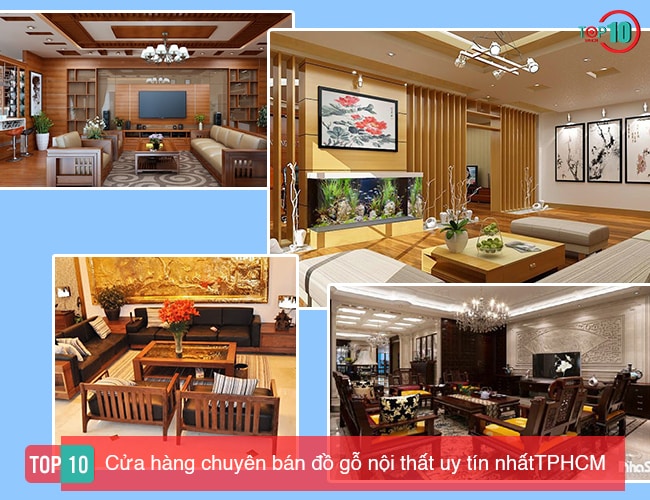 Top 10 cửa hàng chuyên bán đồ gỗ nội thất uy tín nhất tại TP Hồ Chí Minh - Top10tphcm
