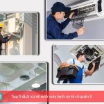 dịch vụ vệ sinh máy lạnh uy tín ở quận 6