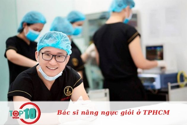 Bác sĩ nâng ngực giỏi ở TPHCM| Nguồn: Bác sĩ Đỗ Thành Trí