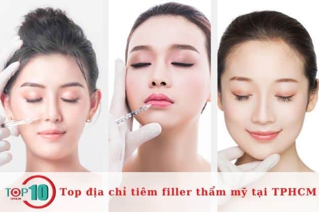 Top địa chỉ tiêm filler thẩm mỹ tại TPHCM tốt nhất