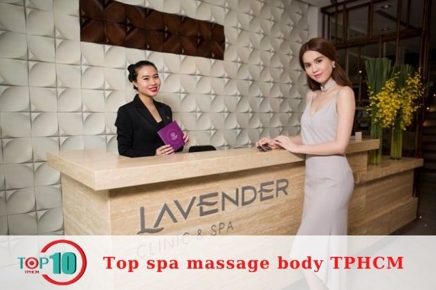 Địa chỉ massage body giá rẻ tại TPHCM| Nguồn: Lavender Clinic & Spa