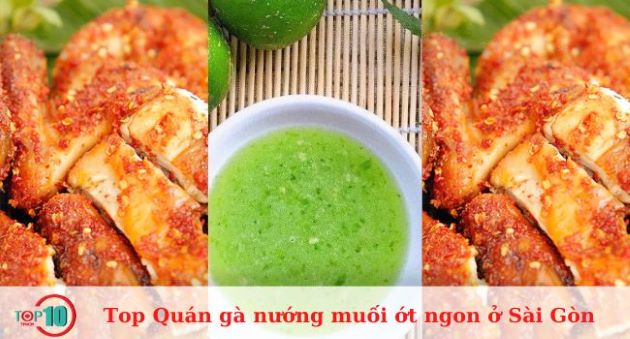 Top quán gà nướng ngon ở Sài Gòn