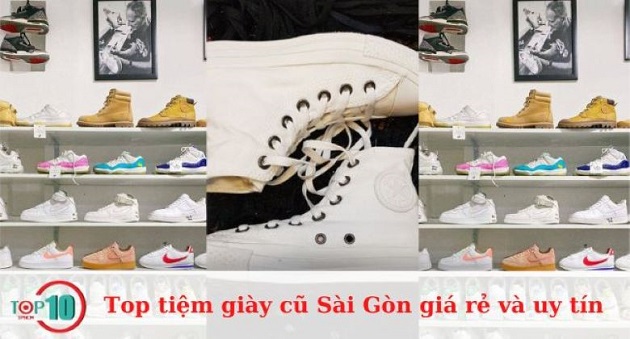 Top 5 tiệm giày cũ Sài Gòn giá rẻ và uy tín