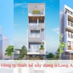công ty thiết kế xây dựng ở Long An