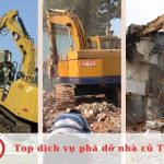 Top dịch vụ phá dỡ nhà cũ uy tín nhất tại TPHCM