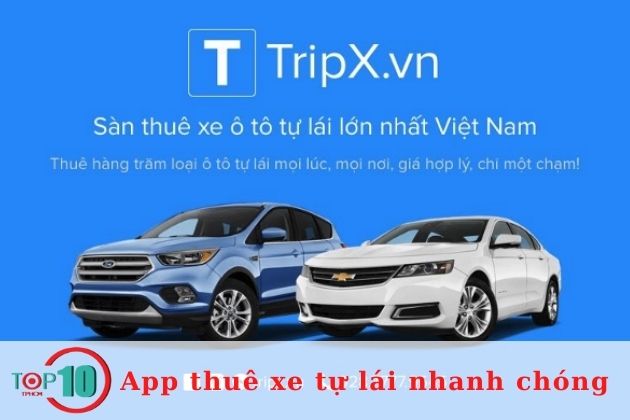 App cho thuê xe tự lái TripX| Nguồn: Internet