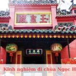 Review kinh nghiệm đi chùa Ngọc Hoàng