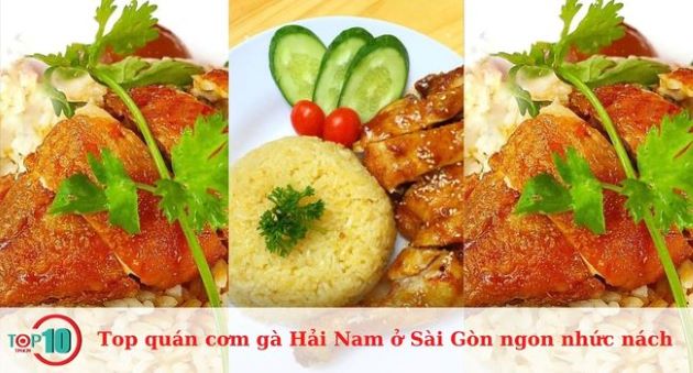 Quán cơm gà Hải Nam ở Sài Gòn ngon nhức nách