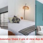 top-homestay-quan-2-gia-re-view-dep
