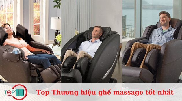 Top 10 thương hiệu ghế massage tốt nhất