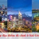 Top địa điểm đi chơi ở Sài Gòn về đêm lý tưởng