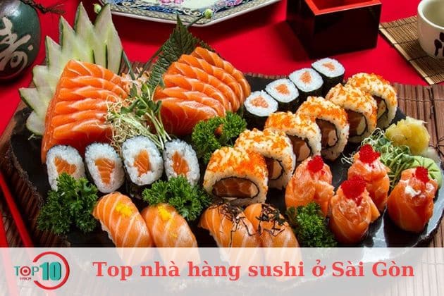 Top nhà hàng sushi ở Sài Gòn