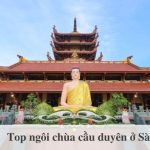 Top ngôi chùa cầu duyên ở Sài Gòn