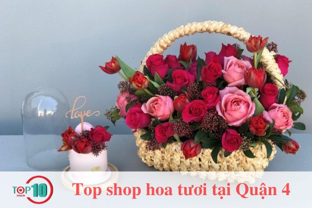 Top 7 shop hoa tươi tại Quận 4, TPHCM rẻ đẹp, giao tận nơi ...