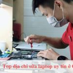 Top địa chỉ sứa laptop tại Quận 6