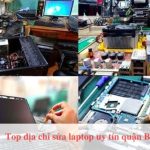 Top địa chỉ sửa laptop quận Bình Tân