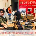 Top địa hcir sửa laptop quận Phú Nhuận