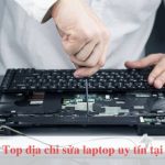 Top địa chỉ sửa laptop tại Quận 1