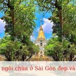 ngôi chùa ở Sài Gòn đẹp và linh thiêng bậc nhất