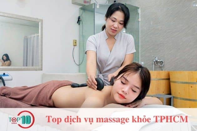 Top dịch vụ massage khỏe tphcm