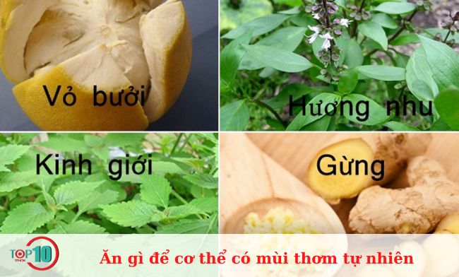 Ăn gì để cơ thể có mùi thơm tự nhiên