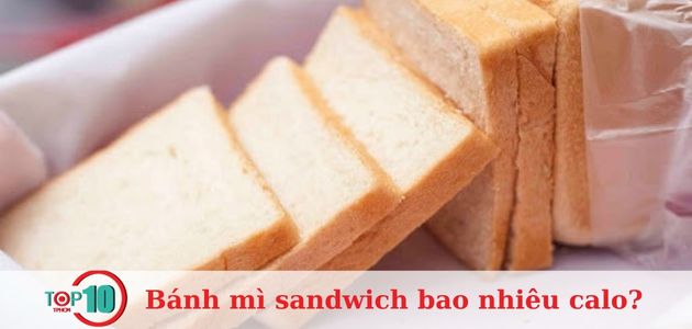 Công dụng của bánh mì sandwich đối với sức khỏe