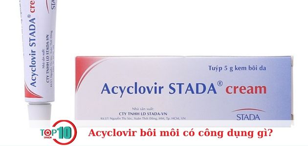 Acyclovir son dưỡng môi