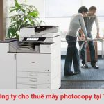 Công ty cho thuê máy Photocopy tại TPHCM uy tín