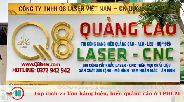 Công ty TNHH Q8 Laser Việt Nam 