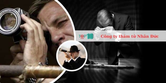 Công ty dịch vụ thám tử Nhân Đức