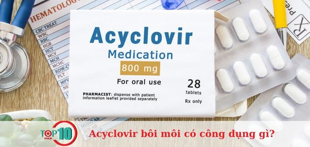 Các dạng thuốc Acyclovir phổ biến