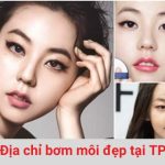 Những địa chỉ bơm môi đẹp tại TPHCM
