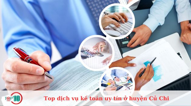 Top dịch vụ kế toán trọn gói huyện Củ Chi