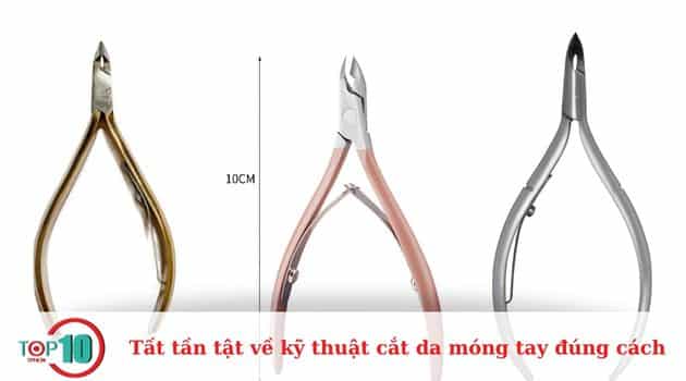 Chọn kềm nhặt da tay phù hợpChọn kềm nhặt da tay phù hợp