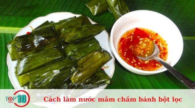 Lưu ý khi làm nước mắm chấm bánh bột lọc