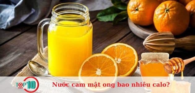 Nước cam mật ong bao nhiêu calo? Uống có giảm cân không?