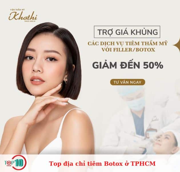 Nơi tiêm botox an toàn tại TPHCM | Nguồn: Thẩm mỹ viện Khơ Thị