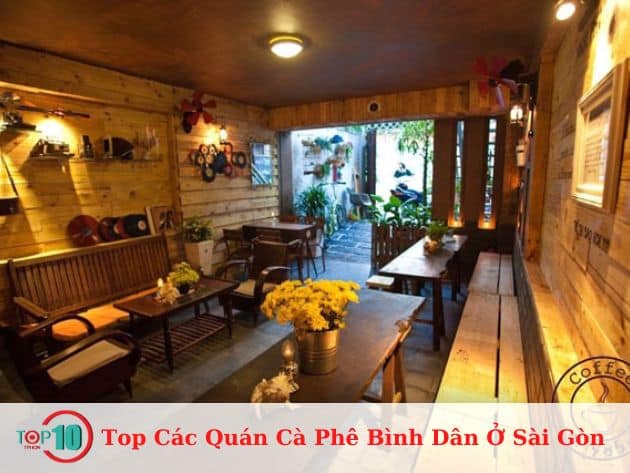 Top Các Quán Cà Phê Bình Dân Ở Sài Gòn