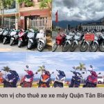 Dịch vụ cho thuê xe máy quận Tân Bình giá rẻ