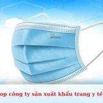 Top công ty sản xuất khẩu trang y tế uy tín, chất lượng tại TPHCM