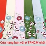 Cửa hàng vải đẹp ở TPHCM