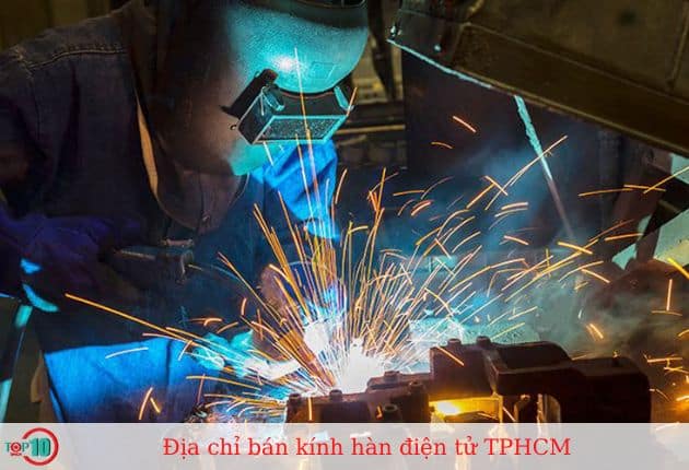 Kính hàn điện tử TPHCM