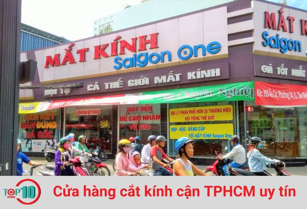Mắt Kính Sài Gòn One là địa chỉ chuyên cắt kính cận tại Sài Gòn
