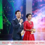 Địa chỉ học MC chuyên nghiệp