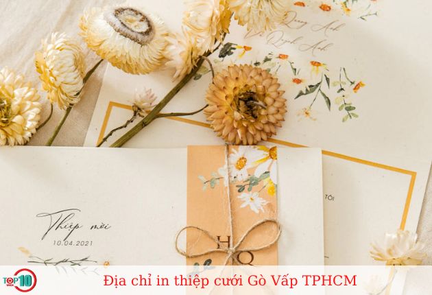 Top 7 địa chỉ in thiệp cưới Gò Vấp TPHCM siêu đẹp, giá rẻ