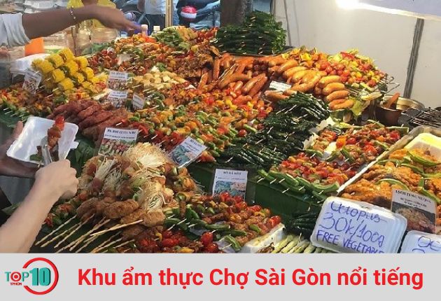 Khu ẩm thực chợ Sài Gòn nổi tiếng
