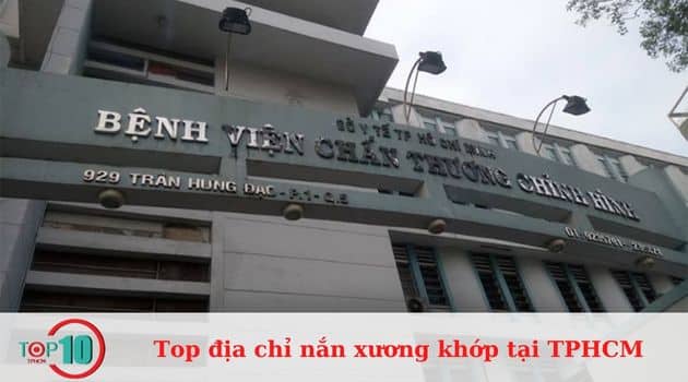 Bệnh Viện Chấn Thương Chỉnh Hình TPHCM